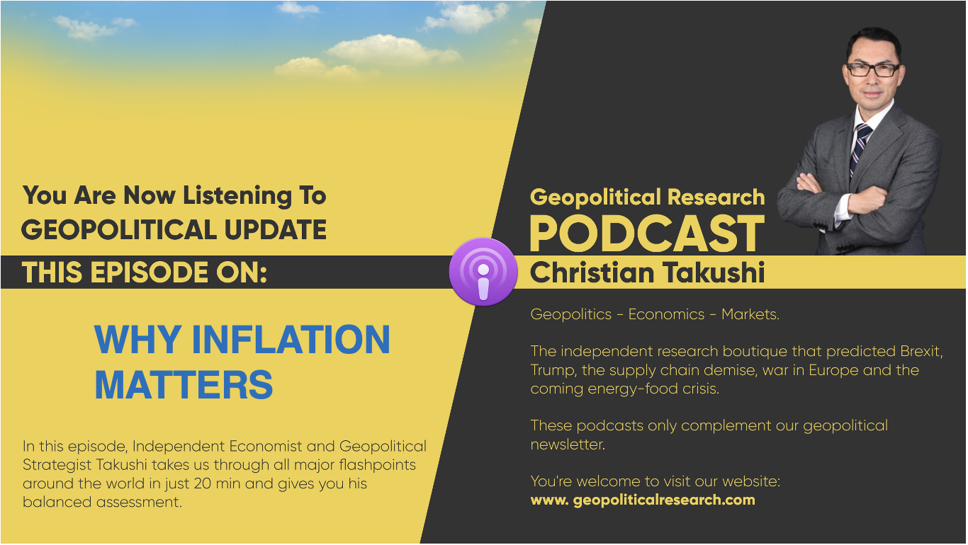 Geopolitical Podcast: Why Inflation Matters – Geopolitical Research